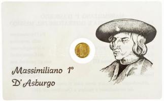 DN "I. Miksa" jelzetlen modern mini Au pénz, lezárt, eredeti műanyag tokban (0.333/10mm) T...