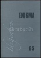 2010 Enigma művészetelméleti folyóirat XVII. évf.,2010., 65. sz. Szerk.: Markója Csilla - Bardoly István.