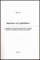 Hock Bea: Nemtan és pablikart. Lehetséges értelmezési szempontok az utóbbi másfél évtized két művész...