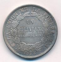 Bolívia 1873. 1B Ag T:1-,2 ph., patina Bolivia 1873. 1 Boliviano Ag C:AU,XF edge error, patina Krause KM#160.1