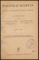 Luckhaub Gyula, Oravecz Károly: Politikai számtan a felső kereskedelmi iskolák részére. Bp., [1930],...