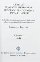 Iohannes Stirling: Lexikon nominum herbarum, arborum fruticumque linguae latinae. Volumen I-III. Ex ...