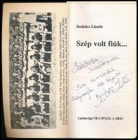 Szokács László: Szép volt fiúk... Labdarúgó NB I 1971/72: 3. SBTC. Salgótarján, 1994, SBTC Öregfiúk ...