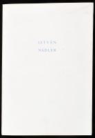 István Nádler. Exhibition Catalogue. Latvia, Riga, Foreign Art Museum 03.10. 1998 - 08. 11. 1998. Li...