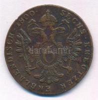 1800E 6kr Cu "I. Ferenc" T:2- 
Hungary 1800E 6 Kreuzer Cu "Francis I" C:VF
Hus...