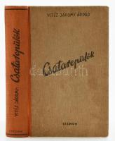 vitéz Járomy Árpád: Csatarepülők. Magyar repülők szovjet-harctéri élményei. Bp., [1943], Stádium Saj...