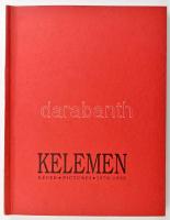 Kelemen Károly: Kelemen Képek. Pictures. 1978-1993. Bp., 1993., Dovin. Gazdag képanyaggal illusztrál...