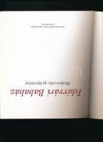 Fehérvári Babaház. Moskovszky-gyűjtemény. Székesfehérvár,én.,Fejér Megyei Múzeumok Igazgatósága. Kia...