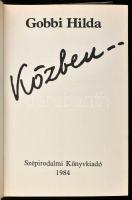 Gobbi Hilda: Közben... Bp., 1984, Szépirodalmi Könyvkiadó. Második kiadás. Kiadói kartonált papírköt...
