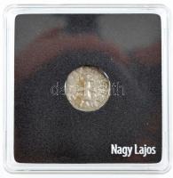 1373-1382 "szerecsenfejes" Denár Ag "I. Nagy Lajos" kapszulában (0,58g) T:2- pat...