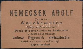 cca 1860 Nemecsek Adolf puskaműves Kecskemét reklámos röpcédula 15 cm