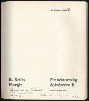 B. Szűcs Margit: Franciaország építészete. I-II. köt. Az építészet világa 3. és 8. Bp., 1972-1977, C...