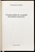 Lichtneckert András: A Balatonfüred-csopaki borvidék története. A Veszprém Megyei Levéltár kiadványa...