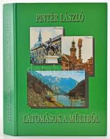 Pintér László: Látomások a múltból. Vindornyalak-Keszthely-Sopron-Kanada. Bp., 2000, Tarsoly Kiadó, 560 p. Kiadói kartonált papírkötés, jó állapotban.