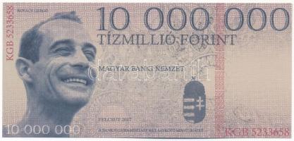 2017. 10.000.000Ft fantázia bankjegy az MKKP elnöke, Kovács Gergely arcképével T:I