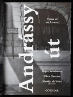 Scheltema, Gajus - Bérczes Tibor - De Vries, Martijn: Andrássy út. Views of an Avenue. Bp., 2017, Co...
