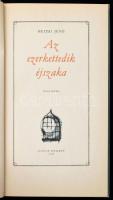Heltai Jenő: Az ezerkettedik éjszaka. Kondor Lajos rajzaival. Bp., 1958, Magyar Helikon. Kiadói aran...