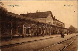 1930 Párkánynána, Párkány-Nána, Parkan, Stúrovo; vasútállomás. Vasúti levelezőlapárusítás 272. / railway station (Rb)
