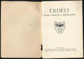 Erdély északi része és a Székelyföld. Bp., é. n., Országos Magyar Idegenforgalmi Hivatal. Gazdagon i...