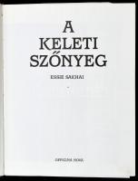 Essie Sakhai: A keleti szőnyeg. Ford.: Palotai Klára. Bp., 1992, Officina Nova. Színes fotókkal gazdagon illusztrálva. Kiadói egészvászon-kötés, egy lap kijár.