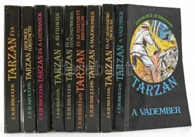 Edgar Rice Burroughs Tarzan-sorozatának 9 kötete: Tarzan, a vadember; Tarzan dzsungeltörténetei; Tarzan fia, TArzan dzsungel történetei, Tarzan és a gyémántok. Tarzan a rettenetes, Tarzan és a hangyaemberek, Tarzan és az elveszett birodalom, Tarzan a majomember ,Tarzan és az aranyszőrű oroszlán, Tarzan a vadember. Bp., 1986-1990, Ifjúsági Lap- és Könyvkiadó. Kiadói illusztrált papírkötés, kissé kopott borítókkal.