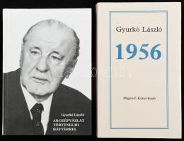 Gyurkó László 2 könyve: Arcképvázlat történelmi háttérrel. + 1956. Előtanulmány és oknyomozás. Bp., 1982-1987, Magvető. Kiadói papírkötés/kartonált papírkötés.