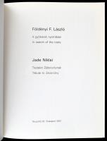 Földényi F. László - Jade Niklai: Záborszky Gábor. Bp., 2001., Nyuszifül. Gazdag képanyaggal illuszt...