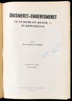 Dr. Salgó Sándor: Önismeret-emberismeret. Új gyakorlati jellem,- és képességtan. Pécs, 1944, Pannonia, 412 p. Fekete-fehér képekkel illusztrált. Félvászon-kötésben, melléklet nélkül.