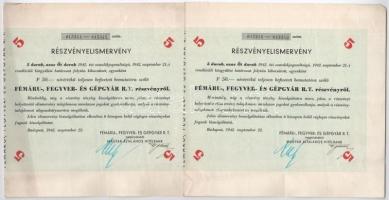 Budapest 1942. Fémáru, Fegyver-és Gépgyár R.T: részvényelismervénye 5db, egyenként 50P névértékű részvényről (3x), közte sorszámkövetők T:III folt
