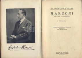 B.L. Jacot és D.M.B. Marconi - Az éter varázslója a Magyar Rádió fejlődésének történetével kiegészítve