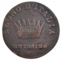 Olasz Államok / Napóleon Királysága 1809V 1c Cu "I. Napóleon" T:3
Italian States / Kingdo...
