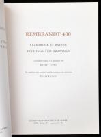 Rembrandt 400. Rézkarcok és rajzok. Etchings and drawings. A kiállítást rendezte és a katalógust írt...
