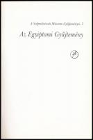 Nagy István: Az egyiptomi gyűjtemény. A Szépművészeti Múzeum Gyűjteménye 2. Bp., 1999., Szépművészet...