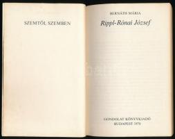 Bernáth Mária: Rippl-Rónai. Szemtől szemben. Bp., 1976., Gondolat. Fekete-fehér képanyaggal illusztr...