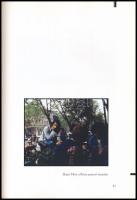 A hetvenes években fotókat csináltunk. Koncz András kiállítása. Bp., 2002., Ernst Múzeum. Gazdag fot...