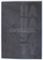 Haraszty István. Retrospektív kiállítás a retrospectív exhibiton. 1963-1998. Bp., 1998., Műcsarnok. ...