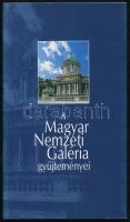 A Magyar Nemzeti Galéria gyűjteményei. Szerk.: Csorba Géza, Szűcs György. Bp., 2001, Magyar Nemzeti Galéria. Gazdag képanyaggal illusztrált. Kiadói papírkötés.