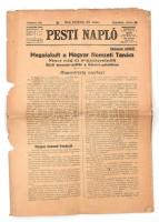 1918 Pesti Napló 69. évf. 251. sz. 1918. okt. 26., benne a kor híreivel: Megalakult a Magyar Nemzeti Tanács., sérült, egy lapon ceruzás jegyzetekkel, 12 p.