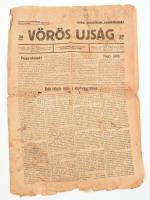 1919 Vörös Ujság 1919. szombat 29., sérült, hiányos, csak 4 oldal (1/2, 7/8.)