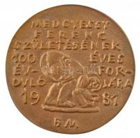 Borsos Miklós (1906-1990) 1981. "Medgyessy Ferenc születésének 100 éves évfordulójára 1981&quot...