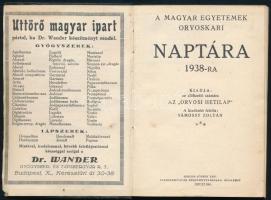 1938 Orvoskari naptár. Kiadja az Orvosi Hetilap. Bp., 1937, Rigler József Ede Papírneműgyár, 95 p.