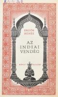 Erdős Renée: Az indiai vendég. Bp., 1929, Révai. ALÁÍRT! Egészvászon kötés, gerincnél szakadt, előzéklap sérült, címlap szakadt, kopottas állapotban.