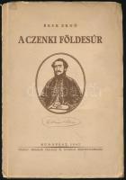 Éber Ernő: A czenki földesúr. Bp., 1942, "Pátria", 95 p. Kiadói papírkötés, viseltes állapotban. Sérült kiadói papírkötés, az elülső borító levált.