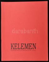 Kelemen Károly: Kelemen Képek. Pictures. 1978-1993. Bp., 1993., Dovin. Gazdag képanyaggal illusztrált. Magyar és angol nyelven. Kiadói papírkötés.