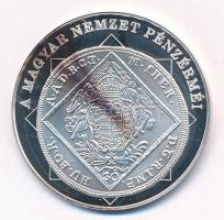 DN "A magyar nemzet pénzérméi - Egységes verdejelek bevezetése 1740-1780" Ag emlékérem tan...
