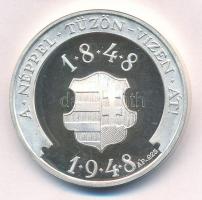 1948. "Petőfi Sándor / A néppel tüzön-vizet át 1848-1948" kétoldalas jelzett Ag emlékérem ...