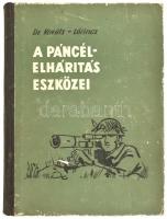 Kováts Zoltán - Lőrincz István: A páncélelhárítás eszközei. Bp., 1964., Zrínyi. Kiadói kopott félvászon-kötés. Megjelent 2000 példányban.
