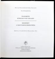 Erzsébnet a magyarok királynéja. Kiállítás az Osztrák Kultúra Múzeumában, 1991. Elisabeth Königin vo...