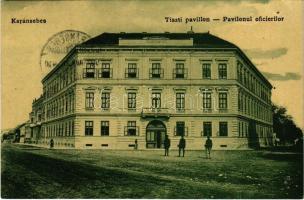 1907 Karánsebes, Caransebes; Tiszti pavilon. W.L. 1456. / Pavilonul oficierilor / K.u.k. military of...