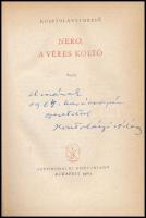 Kosztolányi Dezső: Nero, a véres költő. Regény. A szerző fia, Kosztolányi Ádám (1915-1980) író, költ...